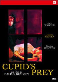 Cover for Katrina Browne, Glen Drake, Johanna Pacula, Julia Ryan, Geoff Snell · Cupid's Prey (DVD) (2003)