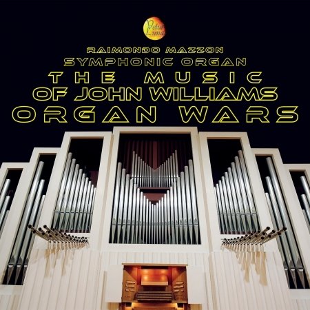 Cover for Williams John · Organ Wars the Music of John (CD) (2020)