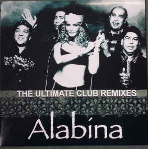 Cover for Alabina · The Ultimate Club Remixes (LP) (2021)