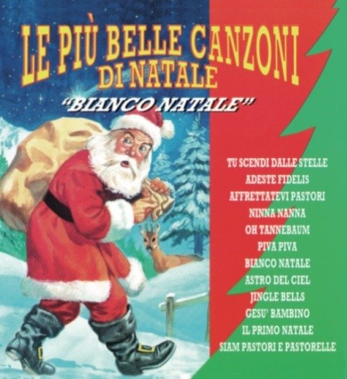 Cover for Aa.vv. · Le Piu' Belle Canzoni Di Natale - Bianco Natale (CD) (2018)