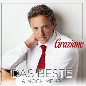 Cover for Graziano · Das Beste &amp; Noch Mehr (CD) (2015)