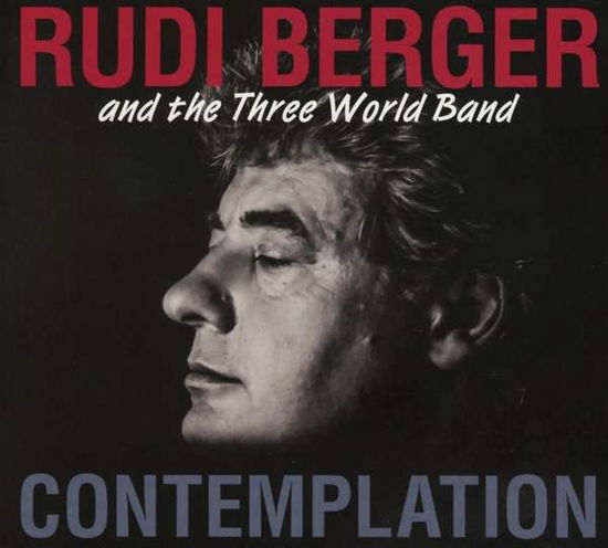 Contemplation - Berger,rudi / Three World Band - Musik - ATS - 9005216008964 - 31. oktober 2017