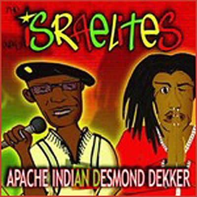 Cover for Apache Indian · Israelites (CD) (2017)