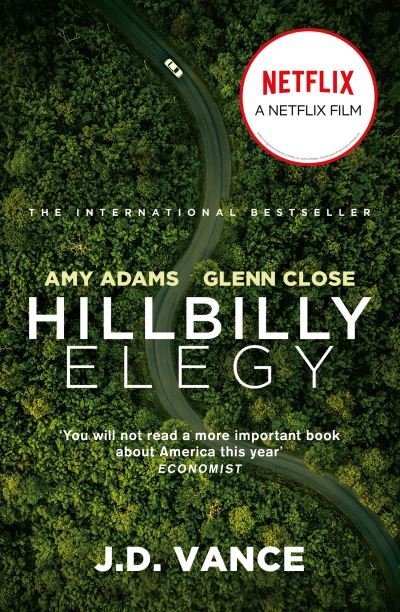 Cover for J. D. Vance · Hillbilly Elegy: A Memoir of a Family and Culture in Crisis (Taschenbuch) (2020)