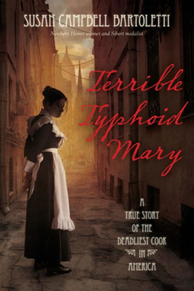 Cover for Susan Campbell Bartoletti · Terrible Typhoid Mary (Bok) (2023)