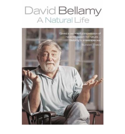 Cover for David Bellamy · A Natural Life (Paperback Book) (2003)