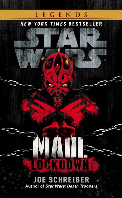 Star Wars: Maul: Lockdown - Star Wars - Joe Schreiber - Books - Cornerstone - 9780099542964 - February 12, 2015