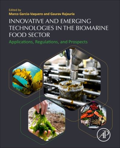 Cover for Marco Garcia-Vaquero · Innovative and Emerging Technologies in the Bio-marine Food Sector: Applications, Regulations, and Prospects (Paperback Book) (2021)