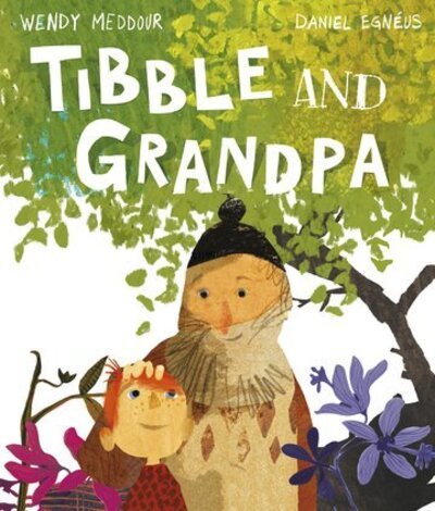Cover for Wendy Meddour · Tibble and Grandpa (Paperback Book) (2020)