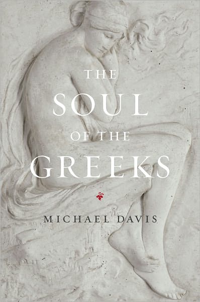 Cover for Michael Davis · The Soul of the Greeks: An Inquiry - Emersion: Emergent Village resources for communities of faith (Hardcover Book) (2011)