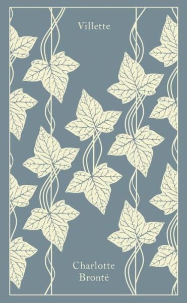Cover for Charlotte Bronte · Villette - Penguin Clothbound Classics (Hardcover bog) (2016)