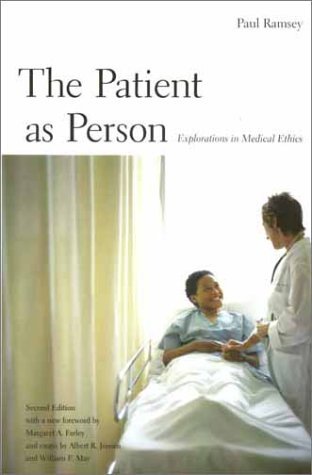 Cover for Paul Ramsey · The Patient as Person: Explorations in Medical Ethics, Second Edition - The Institution for Social and Policy Studies (Taschenbuch) (2002)