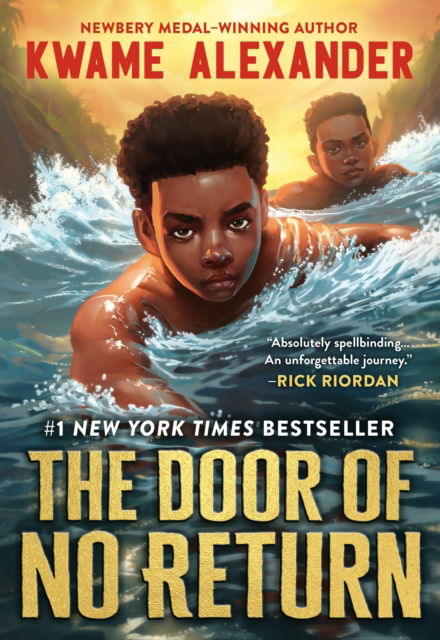 The Door of No Return : 1 - Alexander Kwame - Books - Little, Brown Books for Young Readers - 9780316441964 - May 7, 2024