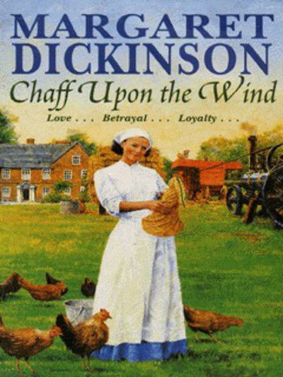 Chaff Upon the Wind - Margaret Dickinson - Kirjat - Pan Macmillan - 9780330368964 - perjantai 21. elokuuta 1998