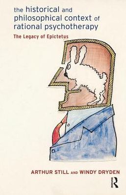 Cover for Windy Dryden · The Historical and Philosophical Context of Rational Psychotherapy: The Legacy of Epictetus (Hardcover Book) (2019)