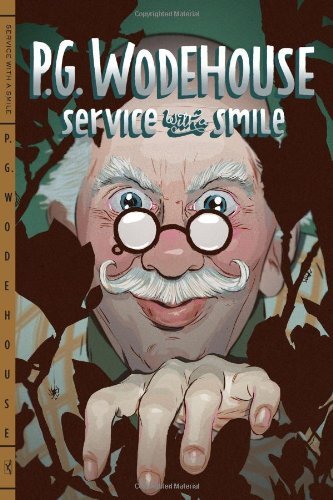 Cover for P. G. Wodehouse · Service with a Smile (Paperback Bog) [Reprint edition] (2013)