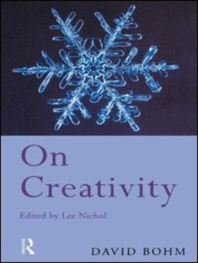 Cover for David Bohm · On Creativity - Routledge Classics (Pocketbok) (1998)