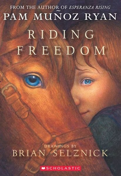 Riding Freedom - Pam Munoz Ryan - Książki - Scholastic Paperbacks - 9780439087964 - 1 września 1999
