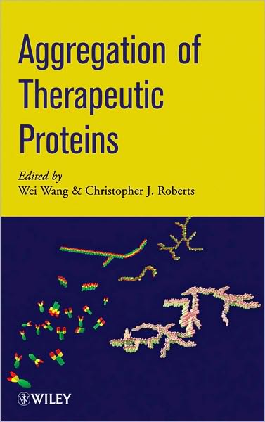 Cover for W Wang · Aggregation of Therapeutic Proteins (Hardcover Book) (2010)