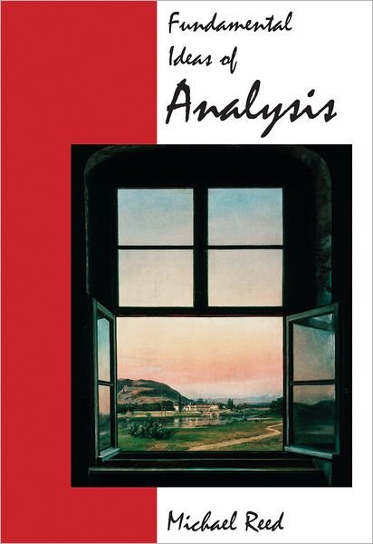 Cover for Reed, Michael C. (Duke University) · Fundamental Ideas of Analysis (Pocketbok) (1997)