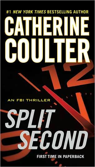 Split Second (An Fbi Thriller) - Catherine Coulter - Książki - Jove - 9780515150964 - 26 czerwca 2012