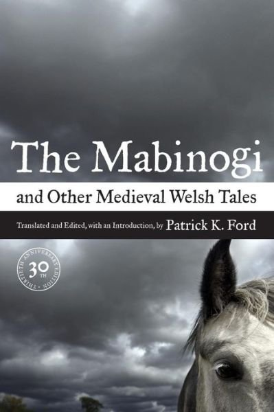 Cover for P K Ford · The Mabinogi and Other Medieval Welsh Tales (Pocketbok) (2008)