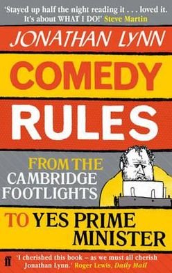 Cover for Jonathan Lynn · Comedy Rules: From the Cambridge Footlights to Yes, Prime Minister (Pocketbok) [Main edition] (2012)
