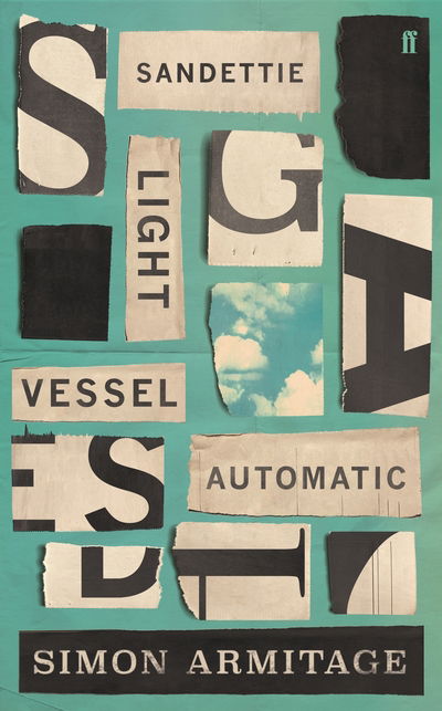 Sandettie Light Vessel Automatic - Simon Armitage - Books - Faber & Faber - 9780571334964 - May 16, 2019