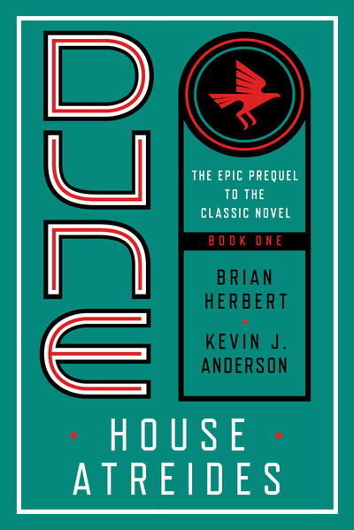 Dune: House Atreides - Prelude to Dune - Brian Herbert - Books - Random House Worlds - 9780593354964 - October 27, 2020