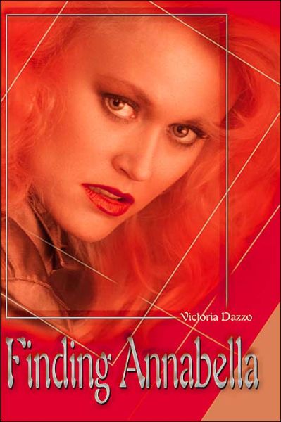 Cover for Victoria Dazzo · Finding Annabella (Paperback Book) (2000)