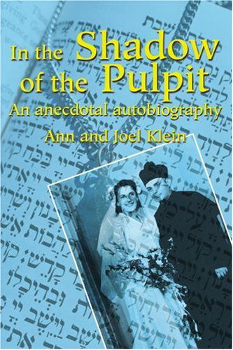 Cover for Joel Klein · In the Shadow of the Pulpit: an Anecdotal Autobiography (Pocketbok) (2001)
