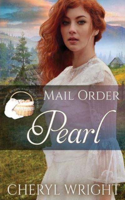 Cover for Cheryl Wright · Mail Order Pearl (Book) (2020)