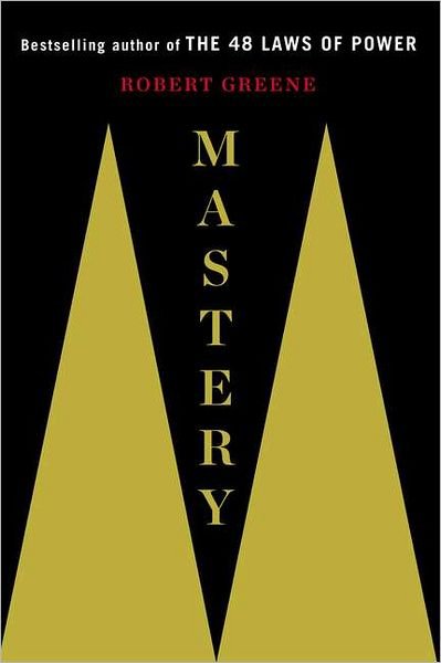 Cover for Robert Greene · Mastery (Hardcover Book) [First edition] (2012)