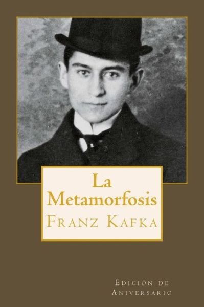 Cover for Franz Kafka · La Metamorfosis (Pocketbok) (2015)
