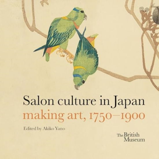 Cover for Salon culture in Japan: making art, 1750-1900 (Hardcover Book) (2024)