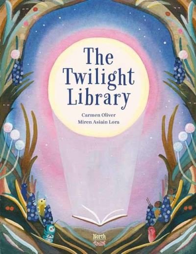 The Twilight Library - Carmen Oliver - Books - North-South Books - 9780735844964 - September 6, 2022