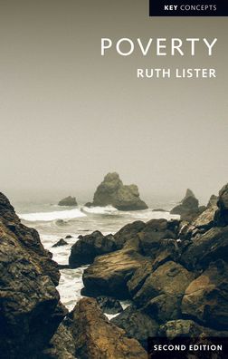 Cover for Lister, Ruth (Loughborough University) · Poverty - Key Concepts (Hardcover Book) (2020)