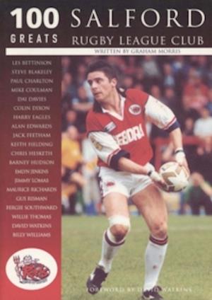 Cover for Graham Morris · Salford RLFC - 100 Greats (Paperback Book) (2001)