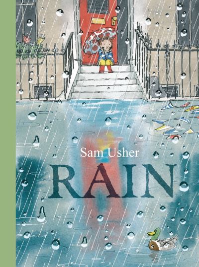 Cover for Sam Usher · Rain (Buch) [First U.S. edition. edition] (2017)