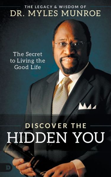 Cover for Myles Munroe · Discovering the Hidden You (Paperback Book) (2021)