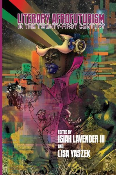 Cover for Lisa Yaszek · Literary Afrofuturism in the Twenty-First Century - New Suns: Race, Gender, and Sexuality (Paperback Book) (2020)