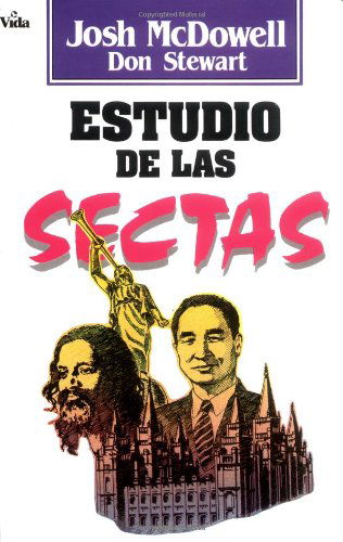 Cover for Josh McDowell · Estudio de las Sectas (Pocketbok) [Tra edition] (1989)