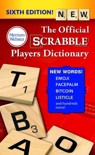 Cover for Merriam-Webster · The Official SCRABBLE Players Dictionary, Sixth Ed.  2018 Copyright, by Merriam-Webster (Paperback Book) (2018)