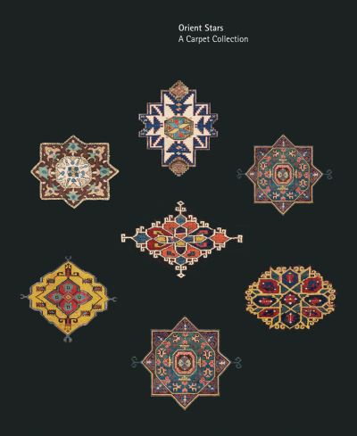 Cover for Heinrich Kirchheim · Orient Stars: A Carpet Collection (Innbunden bok) (2022)