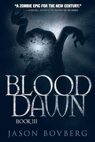 Cover for Jason Bovberg · Blood Dawn (Paperback Book) (2017)