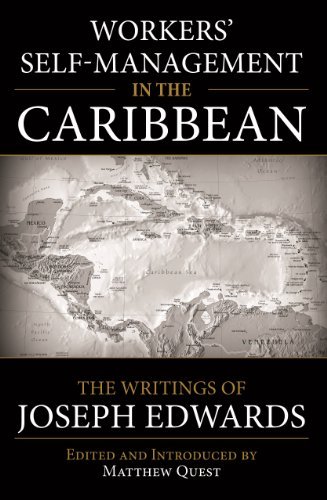 Cover for Joseph Edwards · Workers' Self-management in the Caribbean: the Writings of Joseph Edwards (Pocketbok) (2014)