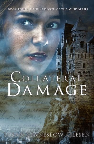 Susan Staneslow Olesen · Collateral Damage (Paperback Book) (2019)