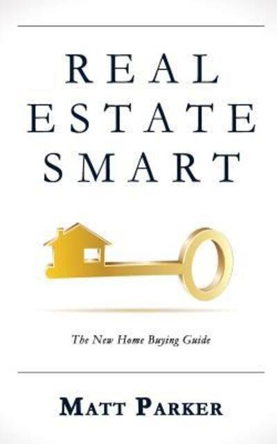 Cover for Matt Parker · Real Estate Smart (Pocketbok) (2015)
