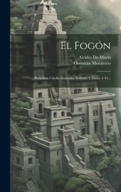 Cover for Alcides De-María · Fogón (Book) (2023)