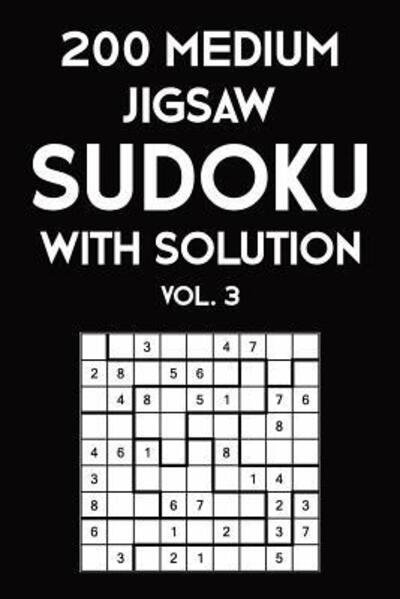 Cover for Tewebook Sudoku Puzzle · 200 Medium Jigsaw Sudoku With Solution Vol. 3 (Taschenbuch) (2019)